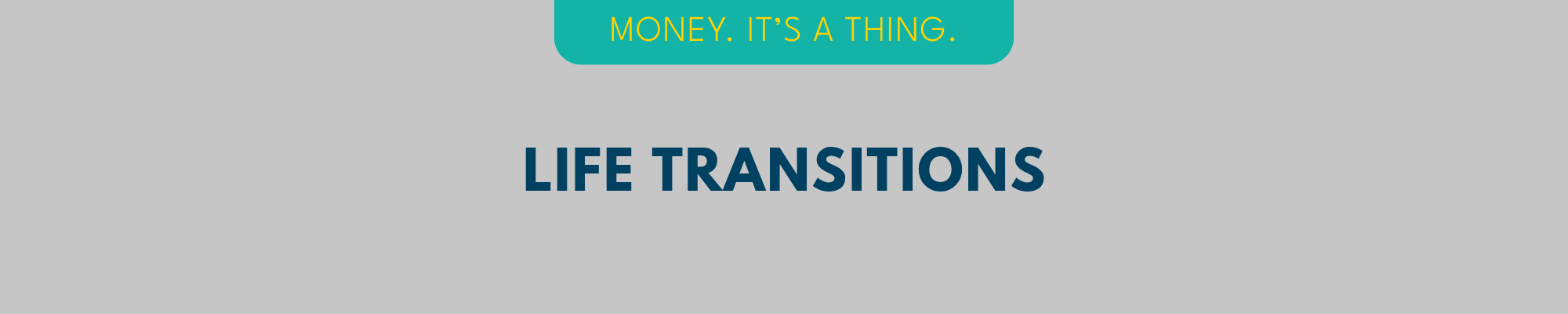 Life Transitions banner